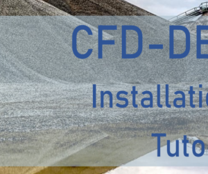 Installation Tutorial of CFD and DEM coupling CFDEM